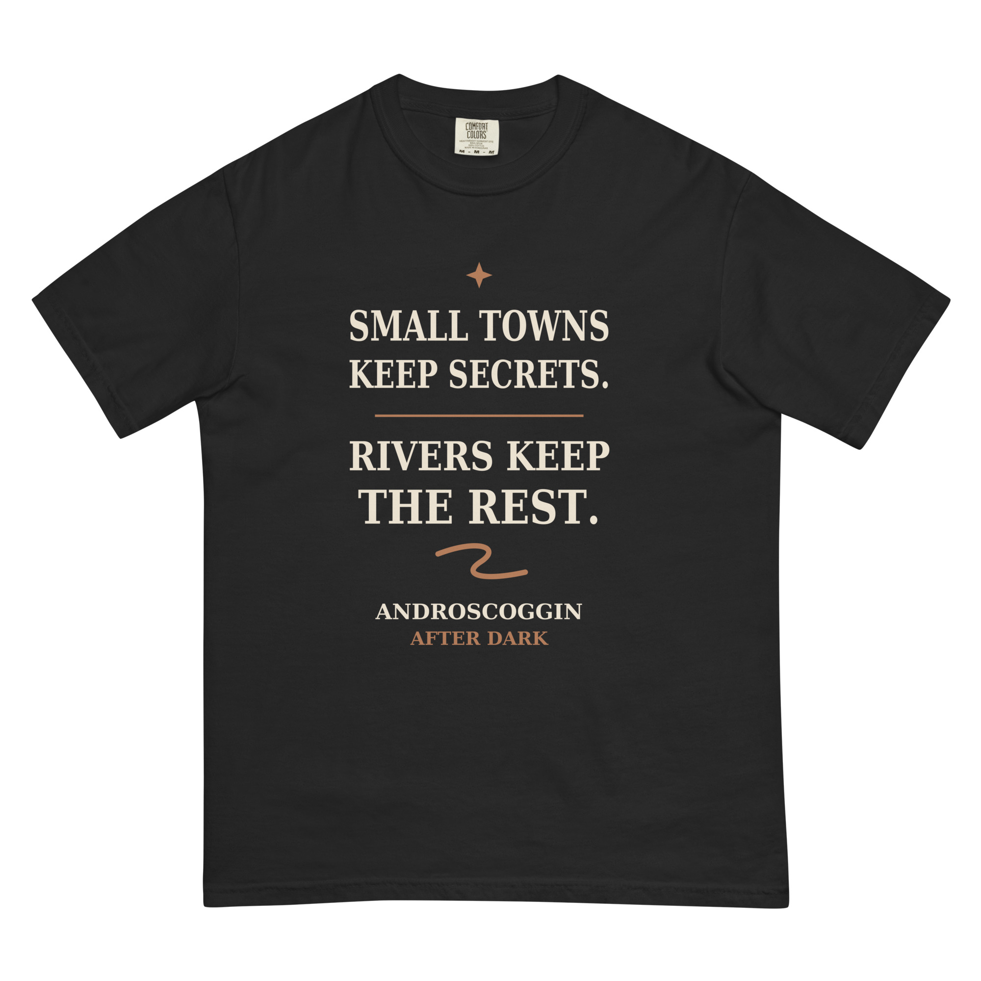Small Towns Keep Secrets — Reader Tee